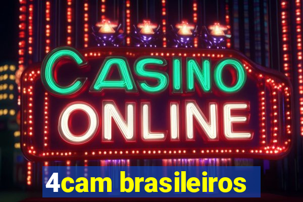 4cam brasileiros